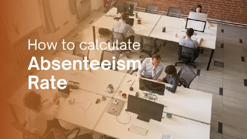 How to Calculate the Absenteeism Rate