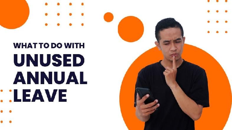 How to Manage Unused Annual Leave