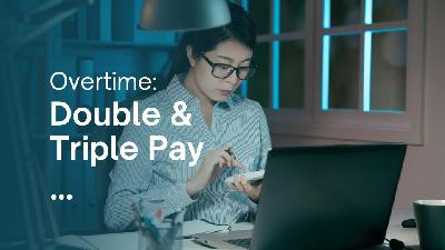 Cover image for How to Calculate Double and Triple Pay For Overtime