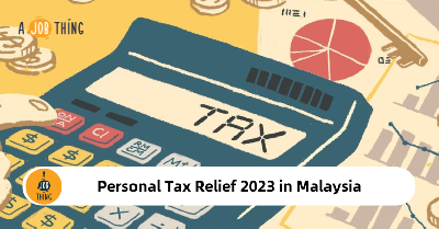 Cover image for Personal Tax Relief 2023 in Malaysia