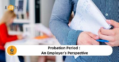 Cover image for Probation Period : An Employer's Perspective 