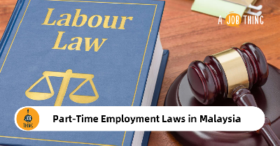 Cover image for Part-Time Employment Laws in Malaysia