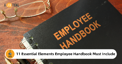 Cover image for 11 Essential Elements Every Employee Handbook Must Include