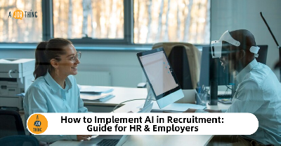 Cover image for How to Implement AI in Recruitment: Guide for HR & Employers