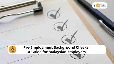 Cover image for Pre-Employment Background Checks: A Guide for Malaysian Employers