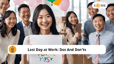 Cover image for Last Day at Work: Dos And Don'ts