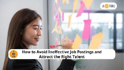 Cover image for How to Avoid Ineffective Job Postings and Attract the Right Talent
