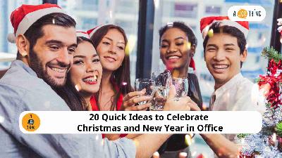 Cover image for 20 Quick Ideas to Celebrate Christmas Eve and New Year in Office