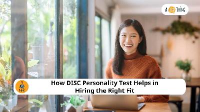 Cover image for How DISC Personality Test Helps in Hiring the Right Fit