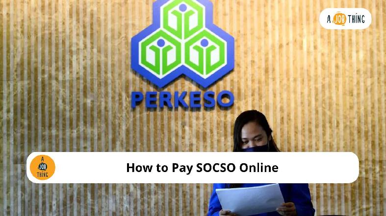 How to Pay SOCSO Online