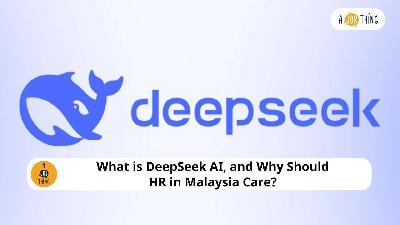 Cover image for What is DeepSeek AI, and Why Should HR in Malaysia Care?