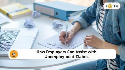 Cover image for How Employers Can Assist with Unemployment Claims