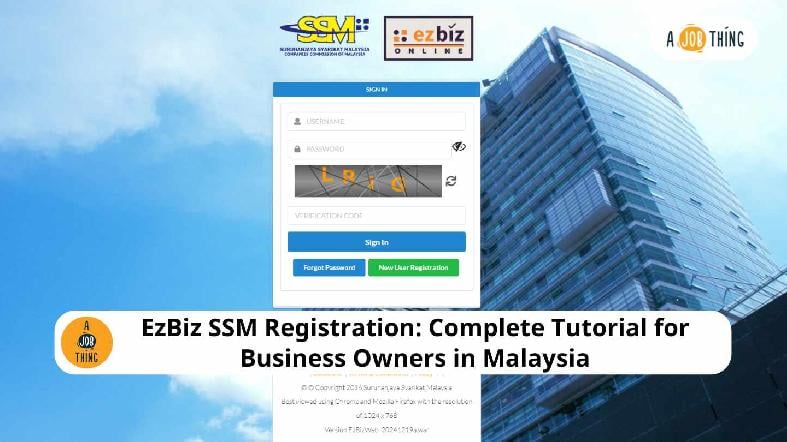 EzBiz SSM Registration: Complete Tutorial for Business Owners in Malaysia