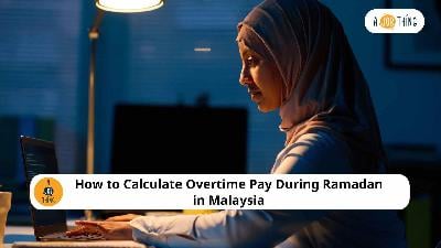 Cover image for How to Calculate Overtime Pay During Ramadan in Malaysia