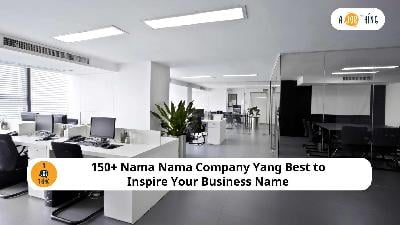 Cover image for 150+ Nama Nama Company Yang Best to Inspire Your Business Name