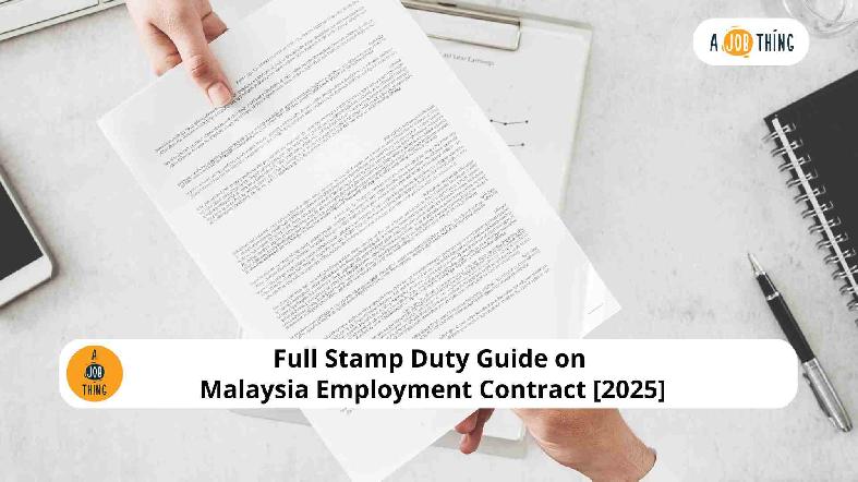Full LHDN Stamp Duty Guide on Malaysia Employment Contract [2025]: Penalties, Exemptions, & More