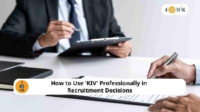 Cover image for How to Use 'KIV' Professionally in Recruitment Decisions