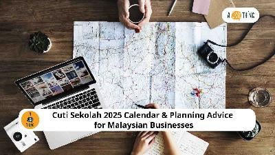 Cover image for Cuti Sekolah 2025 Calendar & Planning Advice for Malaysian Businesses