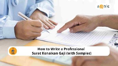 Cover image for How to Write a Professional Surat Kenaikan Gaji (with Samples)