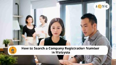 Cover image for How to Search a Company Registration Number in Malaysia