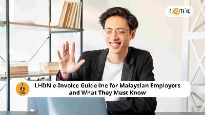 Cover image for LHDN e-Invoice Guideline for Malaysian Employers and What They Must Know